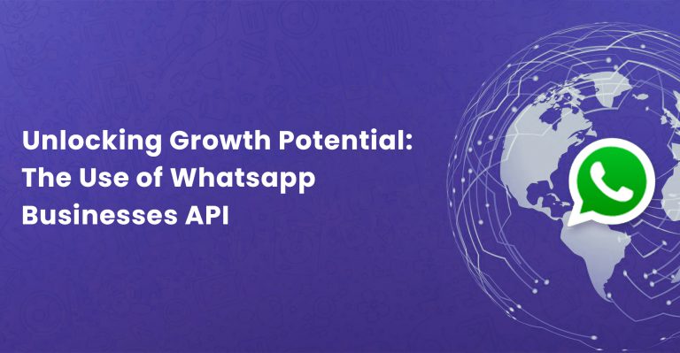 Unlocking Growth Potential: The Use of WhatsApp Business API in Small Businesses